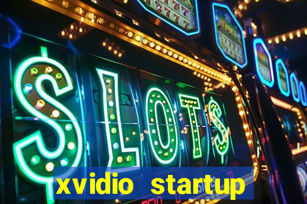 xvidio startup brasil 2024